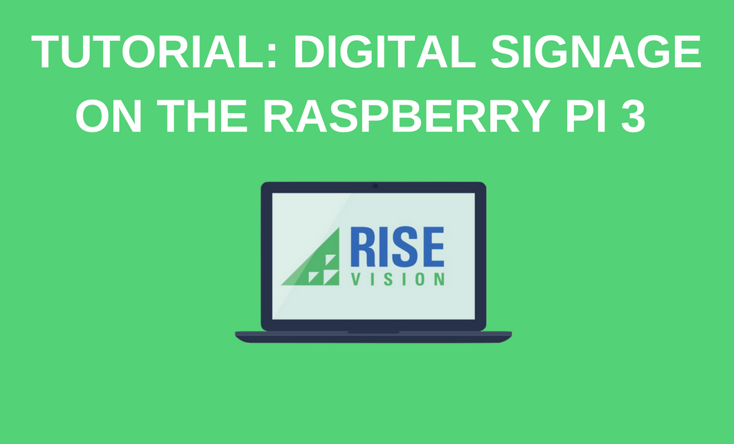 Tutorial Digital Signage On The Raspberry Pi 3 2083